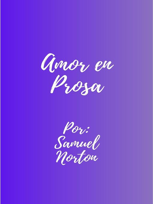 Cover image for Amor en Prosa